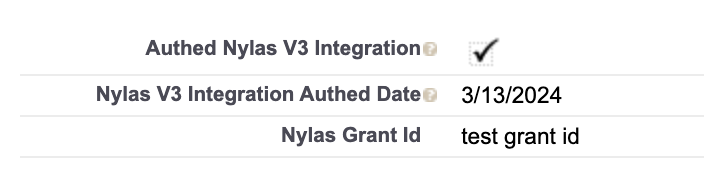 A close-up of the Salesforce interface showing the "Authed Nylas v3 integration", "Nylas v3 integration authed date", and "Nylas grant ID" fields.