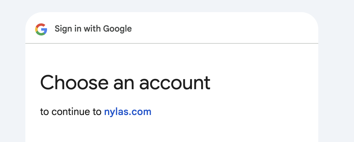 Part of the Sign in with Google screen, displaying the 'Choose an account to continue to nylas.com' prompt.